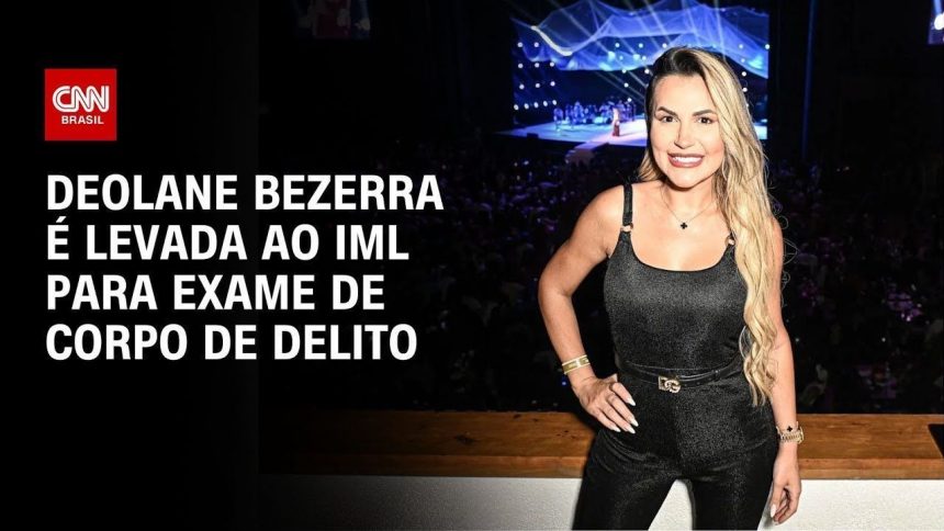 deolane-bezerra-e-levada-ao-iml-para-exame-de-corpo-de-delito