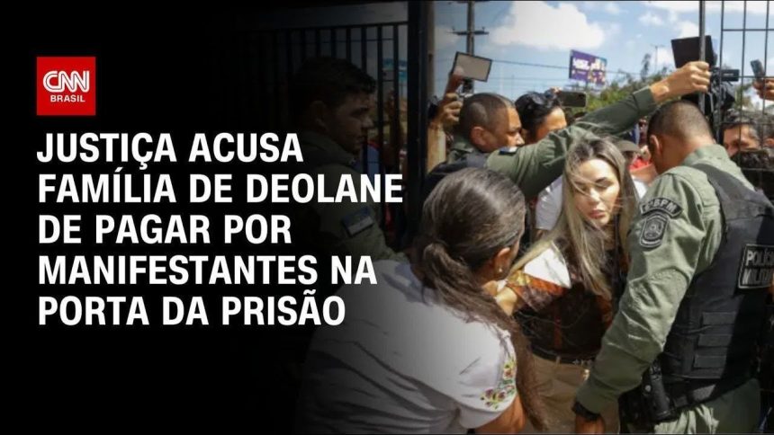 caso-deolane:-em-decisao,-justica-acusa-familia-da-re-de-pagar-manifestantes-na-porta-da-prisao