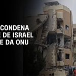 brasil-condena-israel-por-invadir-base-da-missao-de-paz-da-onu-no-libano