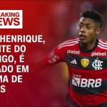 o-que-se-sabe-sobre-investigacao-contra-bruno-henrique-em-esquema-de-apostas