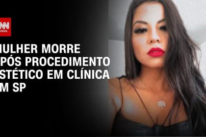 empresaria-que-morreu-em-clinica-de-estetica-pagou-r$-10-mil-por-procedimento