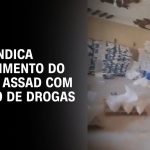 conflito-na-siria:-video-indica-envolvimento-do-regime-assad-com-trafico-de-drogas