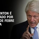 ex-presidente-dos-eua-bill-clinton-recebe-alta-apos-ser-internado-com-febre