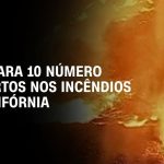 de-incendios-a-enchentes:-por-que-a-california-sofre-tanto-com-desastres-naturais?