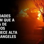 novas-cidades-na-california-estao-sob-ameaca-critica-de-incendios